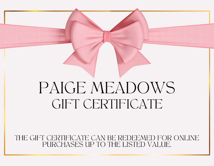 Paige Meadows E- Gift Card
